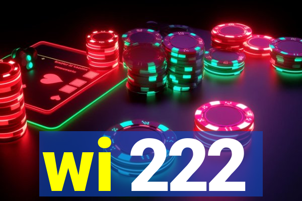 wi 222